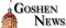 Goshen News