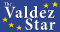 Valdez Star