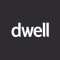 Dwell