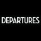 Departures