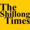 Shillong Times