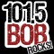 101-5 Bob Rocks