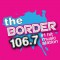 The Border 106 7