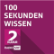 100 Sekunden Wissen