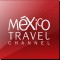 México Travel Channel